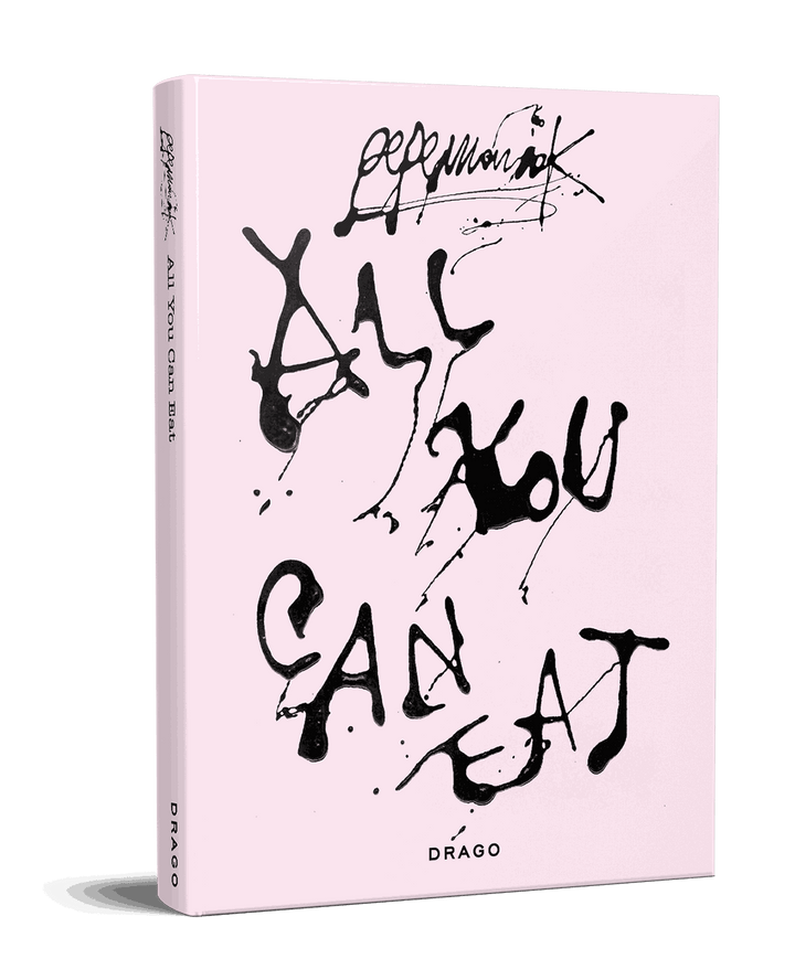 Cover of Pepemaniak's "All You Can Eat" art book with pink background and black graffiti-style text