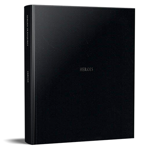 Adrian Tranquilli, “Heroes”