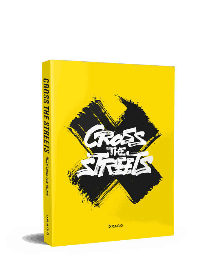 Cross The Streets book cover with bold graffiti-style text on yellow background focused on street art in Rome.