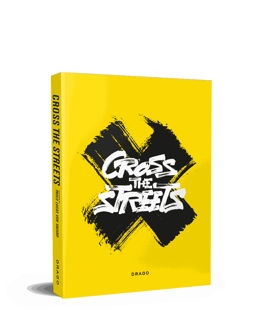 Cross The Streets book cover with bold graffiti-style text on yellow background focused on street art in Rome.