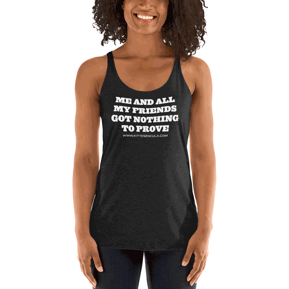 Woman wearing black Kittesencula Nothing to Prove Tank with white text and raw edge seams