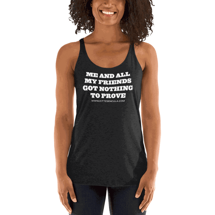 Woman wearing black Kittesencula Nothing to Prove Tank with white text and raw edge seams