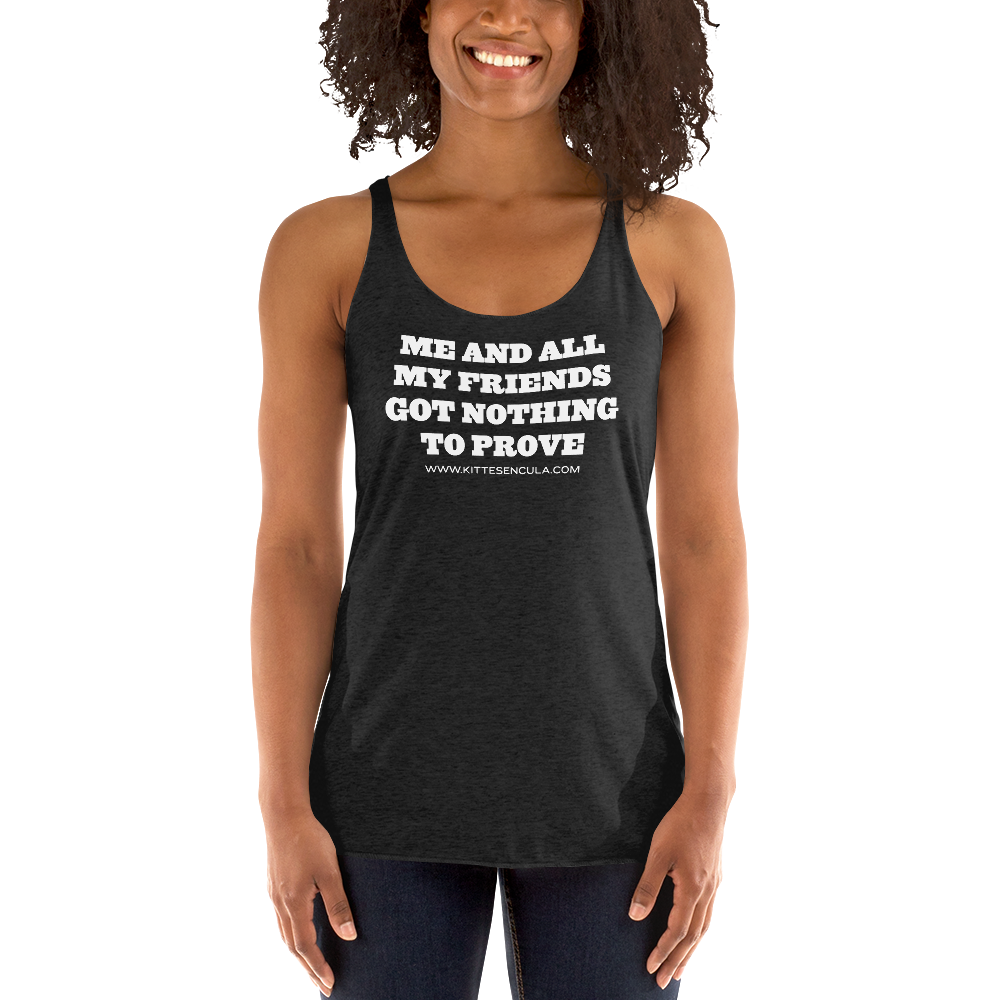 Kittesencula "Nothing to Prove" Tank - KITTESENCULA Ltd.